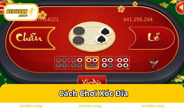 cach choi xoc dia